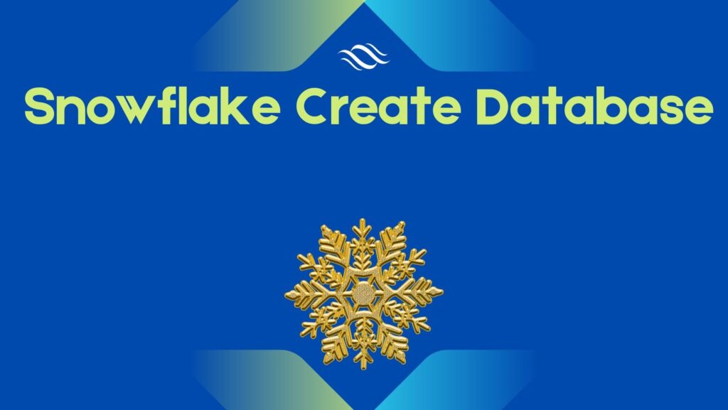 snowflake-create-database-7-best-ways-mynotebook