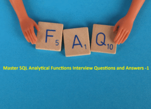Master SQL Analytical Functions Interview Questions and Answers -1