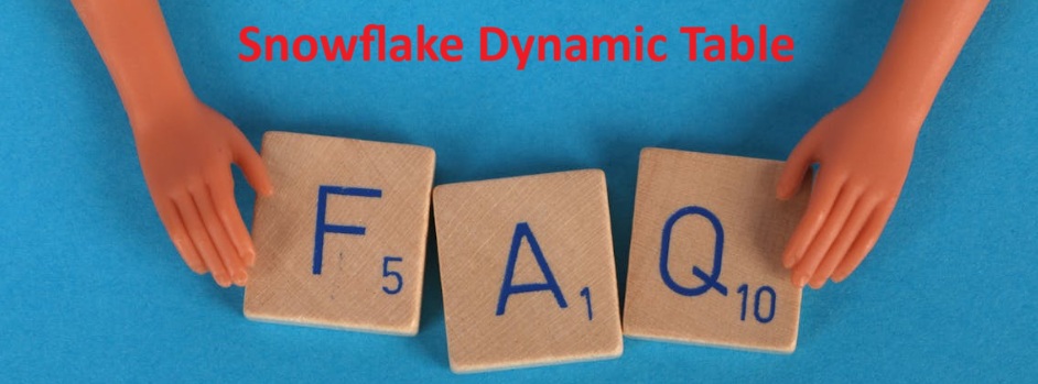 Snowflake Dynamic Table